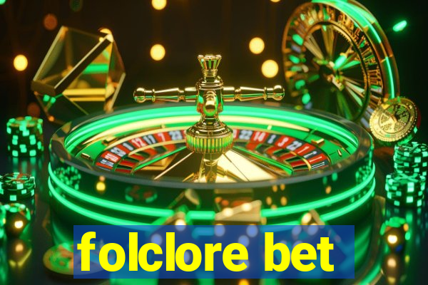 folclore bet